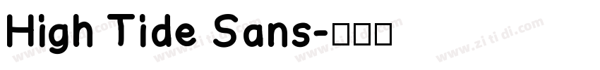 High Tide Sans字体转换